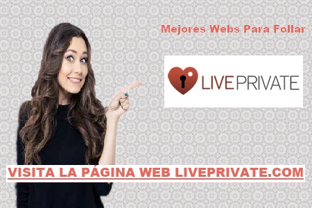 Reseña de LivePrivate en España